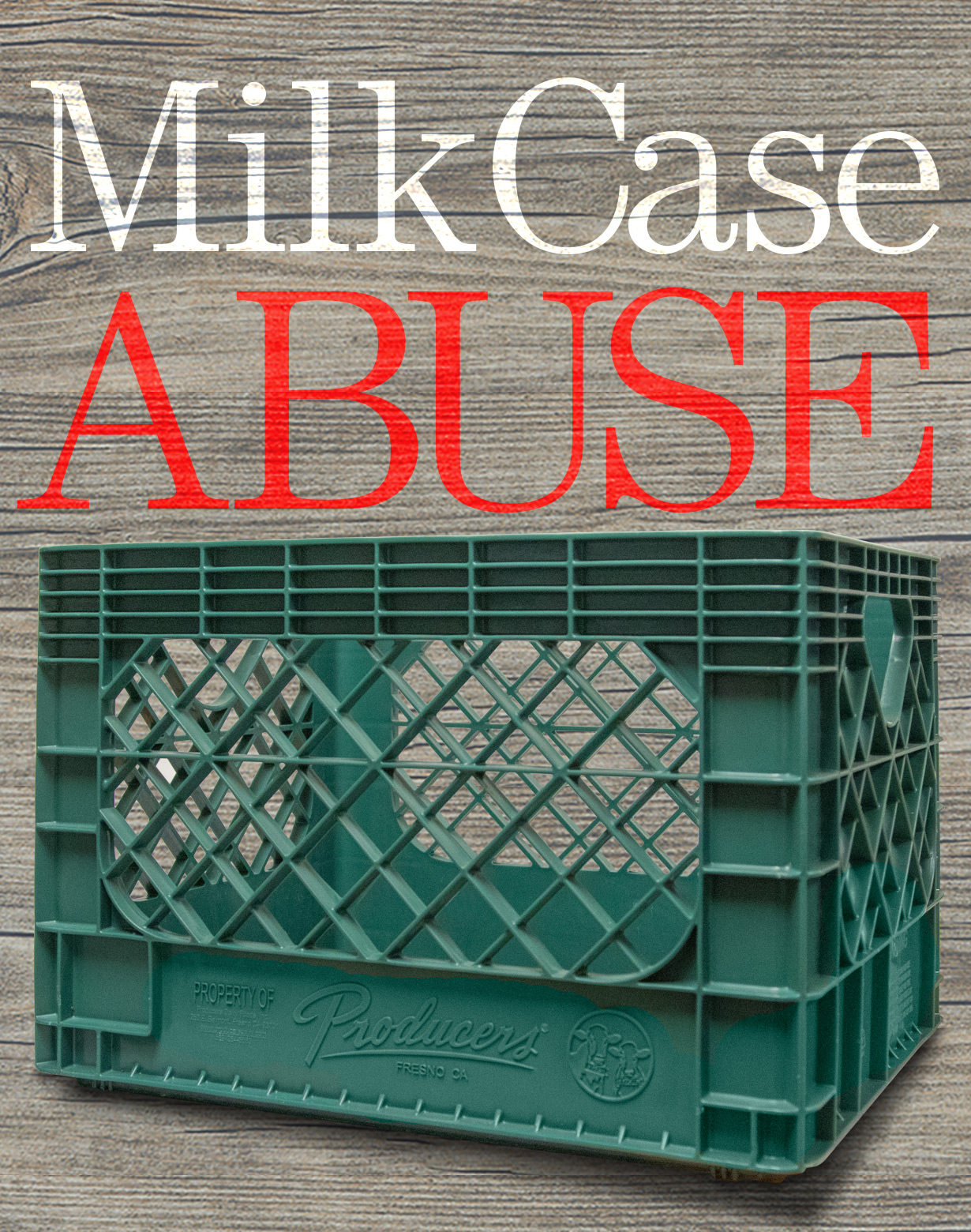 Click here to learn more about milk crate abuse.